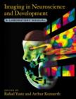 Image for Imaging in neuroscience and development  : a laboratory manual