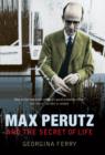Image for Max Perutz and the Secret of Life