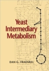 Image for Yeast Intermediary Metabolism