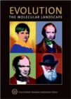 Image for Evolution the Molecular Landscape : Cold Spring Harbor Symposia on Quantitative Biology, Volume LXXIV