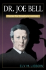 Image for Dr. Joe Bell : Model for Sherlock Holmes