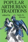 Image for Popular Arthurian Traditions