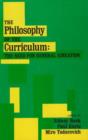 Image for The Philosophy Of The Curriculum
