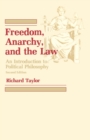 Image for Freedom, Anarchy and the Law