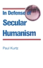 Image for In Defense of Secular Humanism