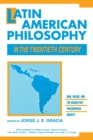 Image for Latin American Philosophy in the Twentieth Century