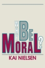 Image for Why Be Moral?