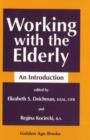 Image for Working with the Elderly