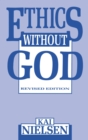 Image for Ethics Without God