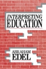 Image for Interpreting Education