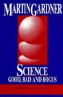 Image for Science : Good, Bad, and Bogus