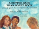 Image for A Better Safe Than Sorry Book