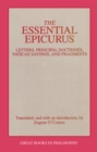 Image for The Essential Epicurus : Letters, Principal Doctrines, Vatican Sayings, and Fragments