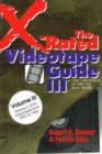 Image for The X-Rated Videotape Guide : Reviews 1,300 Videotapes from 1990 to 1992 : No. 3