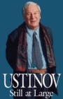 Image for Ustinov Still at Large