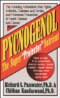 Image for Pycnogenol: The Super Protector Nutrient