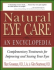 Image for Natural Eye Care: An Encyclopedia