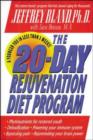 Image for The 20-day Rejuvenation Diet Program