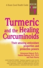 Image for Turmeric and the Healing Curcuminoids