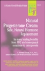 Image for Natural progesterone cream  : safe and natural hormone replacement