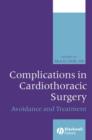 Image for Complications of cardiothoracic surgery  : avoidance &amp; treatment