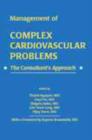 Image for Consultant&#39;s Approach to Complex Cardiovascular Problems