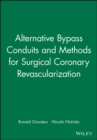 Image for Alternative Bypass Conduits and Methods for Surgical Coronary Revascularization