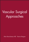 Image for Vascular Surgical Approaches