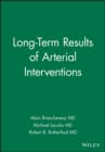 Image for Long-Term Results of Arterial Interventions