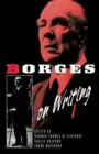 Image for Borges on Writing (Paper)
