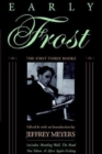 Image for Early Frost - the First Three Books (Paper Only)