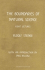 Image for The Boundaries of Natural Science