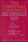 Image for The Christmas Conference for the Foundation of the General Anthroposophical Society, 1923-24