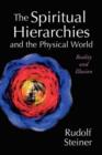 Image for The Spiritual Hierarchies and the Physical World