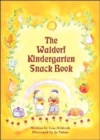 Image for Waldorf Kindergarten Snack Book