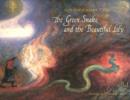 Image for The Green Snake and the Beautiful Lily : A Fairy Tale