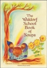 Image for The Waldorf Book of Soups