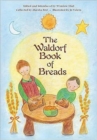 Image for Waldorf Book of Breads