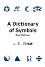 Image for A Dictionary of Symbols