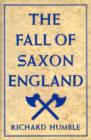 Image for Fall of Saxon England