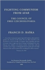 Image for Fighting Communism from Afar – Council of Free Czechoslovakia