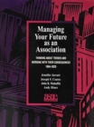 Image for Managing Your Future as an Association
