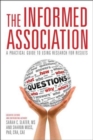 Image for The Informed Association : A Practical Guide to Using Research for Results
