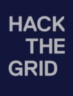 Image for Andrea Polli - Hack the Grid