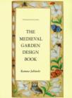 Image for Medieval Garden Design Book