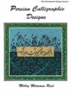 Image for Persian Calligraphic Designs
