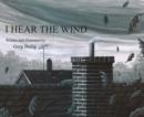 Image for I Hear the Wind
