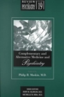 Image for Complementary and Alternative Medicine and Psychiatry