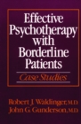 Image for Effective Psychotherapy with Borderline Patients