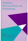 Image for Integrating Pharmacotherapy and Psychotherapy